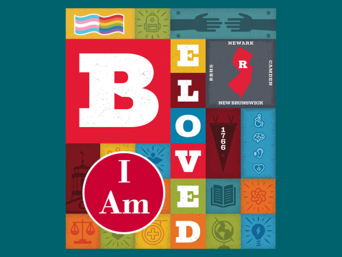 Rutgers BELOVED Community Poster.
